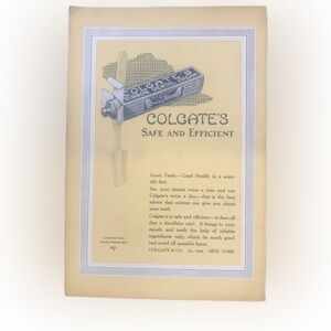 Vintage 1922 Colgates Safe And Efficient Ad Advertisement